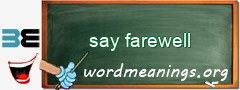 WordMeaning blackboard for say farewell